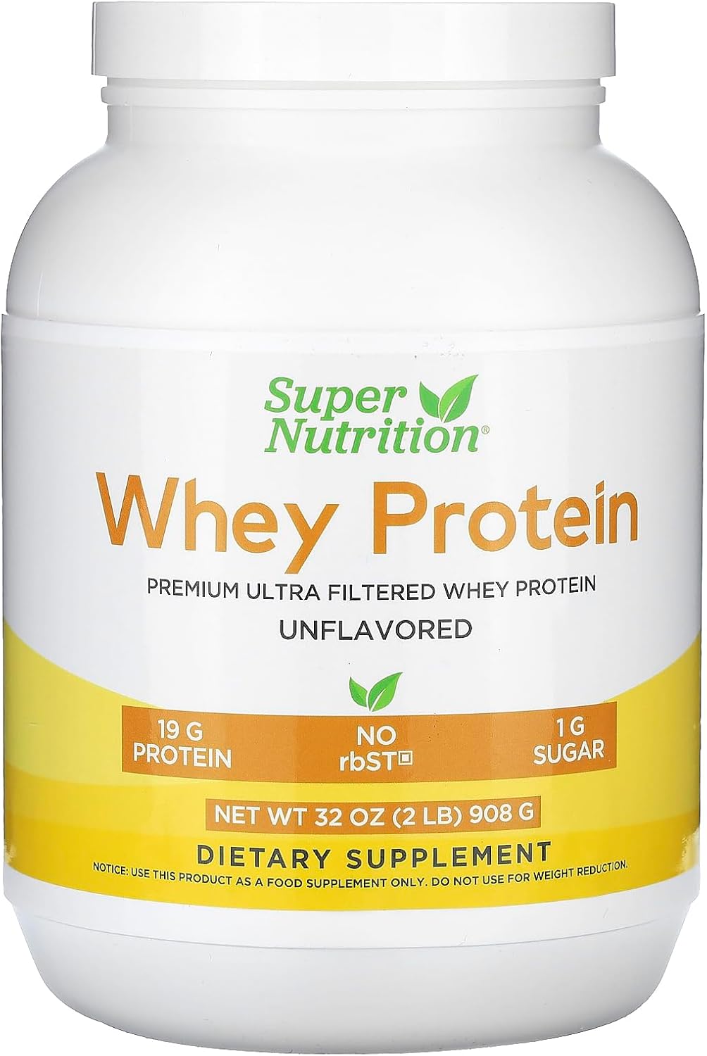 Super Nutrition Ultra Filtered Whey Protein Powder with Sunflower Lecithin, Non-GMO, RBST Free, Unflavored, 2 lb (908 g)