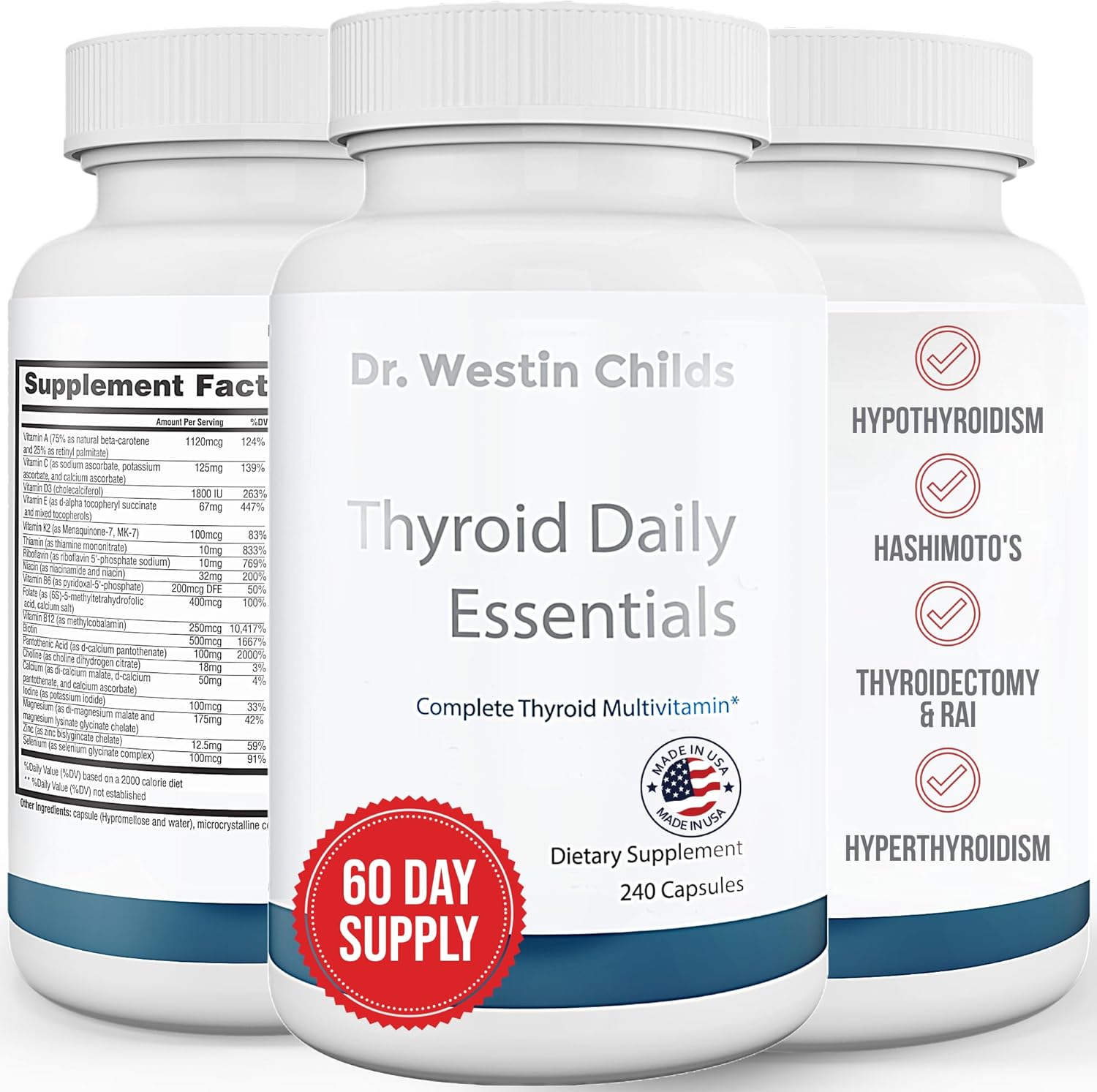 Dr. Westin Childs - Thyroid Daily Essentials - Multivitamin for Women with Immune & Stress Support - Iodine, Zinc, Selenium, Fulvic Acid, Activated B Vitamins, K2, L-Tyrosine, Rhodiola - 240 Capsules